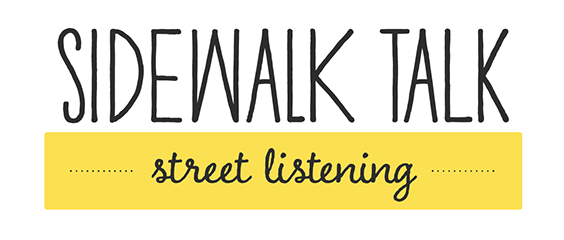 Sidewalk Talk